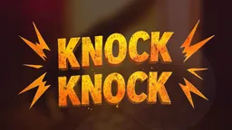 Knock Knock
